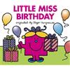 Roger Hargreaves Little Miss Birthday (Tascabile) Mr. Men and Little Miss