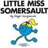 Roger Hargreaves Little Miss Somersault (Tascabile) Mr. Men and Little Miss