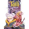 Renoir Comics Talli. Figlia della luna (Vol. 2)
