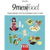 Red Edizioni 9 mesi food. Consigli nutrizionali e ricette per una gravidanza in salute e in forma