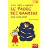 Red! Come capire e superare le paure dei bambini: Giochi, consigli, attività