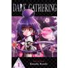 Kenichi Kondo Dark Gathering, Vol. 1 (Tascabile) Dark Gathering