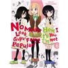 Nico Tanigawa No Matter How I Look at it, It's You Guys' Fault I'm N (Tascabile)