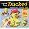You've Been Ducked Jeep® Brand Coloring Book (Tascabile)