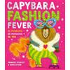 Frances Stickley Capybara Fashion Fever (Tascabile) (PRESALE 28/01/2027)