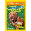 Kelly Milner Hal National Geographic Kids Chapters: Courageous Cani (Tascabile)