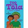 Atinuke Too Small Tola Makes It Count (Tascabile) Too Small Tola