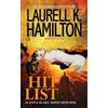 Laurell K. Hamilton Hit List (Tascabile) Anita Blake, Vampire Hunter