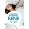 Area51 Publishing Dormire Bene: Con il metodo in 6 passi