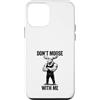Moose Antler Wilderness Humor Fans Custodia per iPhone 12 mini Don't Moose With Me Forte selvaggio corna umorismo