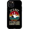 Funny Bowling & Bowler Gifts Co. Custodia per iPhone 11 Pro Citazione divertente bowling bowling It´s Not My Fault