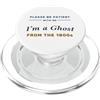 Fun Tees Per favore sii paziente con me Sono un fantasma del 1800 PopSockets PopGrip per MagSafe