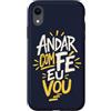 Caminho e Fé Custodia per iPhone XR Portoghese Cristiano Andar Com Fé Religioso Fede