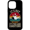 Funny Bowling & Bowler Gifts Co. Custodia per iPhone 14 Pro Max Citazione divertente bowling bowling It´s Not My Fault