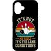 Funny Bowling & Bowler Gifts Co. Custodia per iPhone 16 Citazione divertente bowling bowling It´s Not My Fault