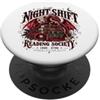 After Hours Reading Society Dragon Tee S Night Shift Reading Society Dragon Fantasy Reader Pigiama Top PopSockets PopGrip Adesivo