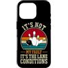 Funny Bowling & Bowler Gifts Co. Custodia per iPhone 16 Pro Citazione divertente bowling bowling It´s Not My Fault