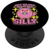 Off To Get A Little Silly Meme Humor Andiamo a fare un po' di stupidaggine PopSockets PopGrip Adesivo