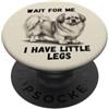 Tibetan Spaniel Dog Lover Gifts Aspettami, ho le gambe piccole, divertente Tibetan Spaniel PopSockets PopGrip Adesivo