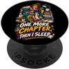 One More Chapter Reading Club One More Chapter Then I Sleep Lettura Libri Humor PopSockets PopGrip Adesivo