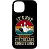 Funny Bowling & Bowler Gifts Co. Custodia per iPhone 14 Citazione divertente bowling bowling It´s Not My Fault