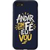 Caminho e Fé Custodia per iPhone SE (2020) / 7/8 Portoghese Cristiano Andar Com Fé Religioso Fede