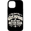 Funny Daughter & Dad Matching Humor Custodia per iPhone 15 Im Just The Girl Versione Di Mio Papà Retro Groovy Figlia