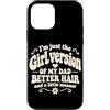 Funny Daughter & Dad Matching Humor Custodia per iPhone 12 mini Im Just The Girl Versione Di Mio Papà Retro Groovy Figlia