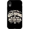 Funny Daughter & Dad Matching Humor Custodia per iPhone XR Im Just The Girl Versione Di Mio Papà Retro Groovy Figlia