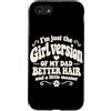 Funny Daughter & Dad Matching Humor Custodia per iPhone SE (2020) / 7/8 Im Just The Girl Versione Di Mio Papà Retro Groovy Figlia