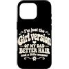 Funny Daughter & Dad Matching Humor Custodia per iPhone 16 Pro Im Just The Girl Versione Di Mio Papà Retro Groovy Figlia