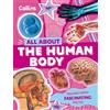 Collins The Human Body: Discover fascinating facts about our amazing anatomy