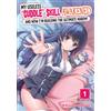 Ghost Ship My Useless Cuddle Skill Awakened, and Now I'm Building the Ultimate Harem! Vol. 1