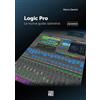 Curci Logic Pro. La nuova guida operativa. Nuova ediz.