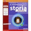 Paravia Nuovo punto sulla storia. Ediz. rossa. Per la Scuola media. Con e-book. Con espansione online (Vol. 2)