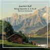 Joachim Raff Joachim Raff: String Quartets 2, 3, 4 & 8 (CD) Album