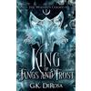 Mystic Rose Press King of Fangs and Frost: 1