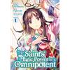 Seven Seas The Saint's Magic Power is Omnipotent (Manga) Vol. 1