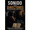 Sealtiel Alatriste Gamba Sonido Para Directores (Tascabile)