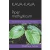 Matthias Felder KAVA-KAVA Piper methysticum (Tascabile)