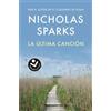 Nicholas Sparks La última canción / The Last Song (Tascabile)