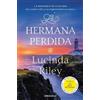 Lucinda Riley La hermana perdida / The Missing Sister (Tascabile)