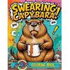 Luka Poe Swearing Capybara Coloring Book (Tascabile)