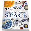 Space - Mission Exploration: Knowledge Encyclopedia For Children (Tascabile)