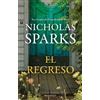 Nicholas Sparks El regreso / The Return (Tascabile)