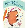 Kooky Chooky Amigo The Capybara (Copertina rigida)