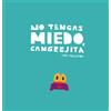 Chris Haughton No tengas miedo, Cangrejita (Junior Library Gu (Copertina rigida)
