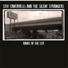 Stiv Cantarelli and the Silent Strangers Banks of the Lea (CD) Album