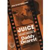 Altered Innocence Daddy Dearest & Juice (DVD) Daniel Holt Eric Ryan Johnny Dawes