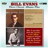 Bill Evans Three Classic Albums Plus: Portrait in Jazz/Everybody Digs/Sunda (CD)